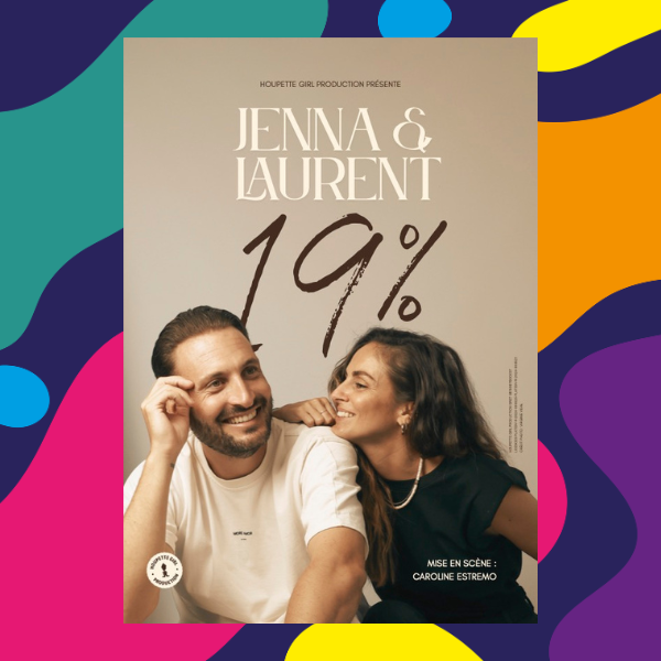 JENNA & LAURENT dans 19 % 