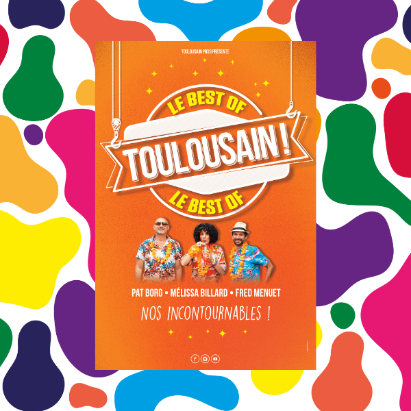 TOULOUSAIN : LE BEST OF 